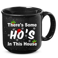 There's Some Ho's In This House Funny Xmas 15oz Campfire Ceramic Mug