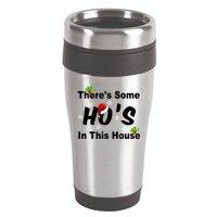 There's Some Ho's In This House Funny Xmas 16oz Travel Tumbler
