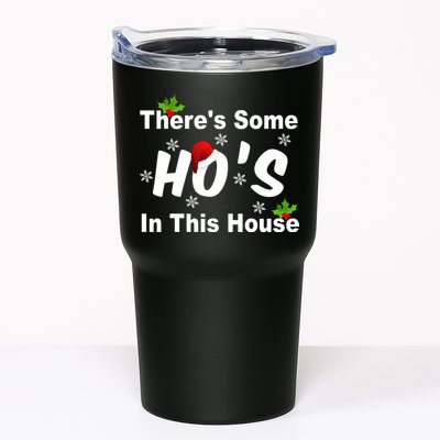 There's Some Ho's In This House Funny Xmas Tumbler