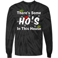 There's Some Ho's In This House Funny Xmas Tie-Dye Long Sleeve Shirt