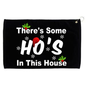 There's Some Ho's In This House Funny Xmas Grommeted Golf Towel