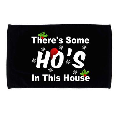 There's Some Ho's In This House Funny Xmas Microfiber Hand Towel