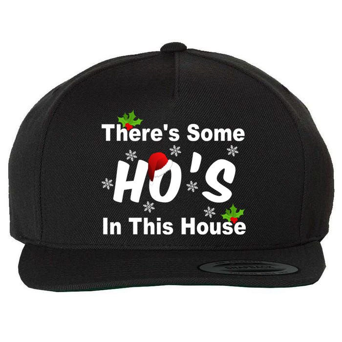 There's Some Ho's In This House Funny Xmas Wool Snapback Cap