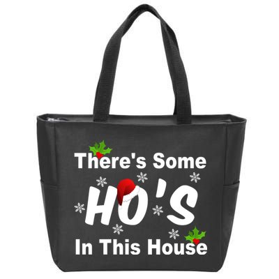 There's Some Ho's In This House Funny Xmas Zip Tote Bag