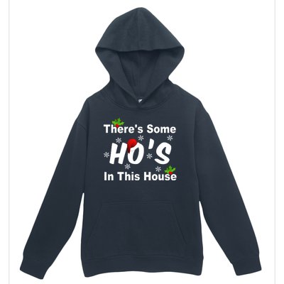 There's Some Ho's In This House Funny Xmas Urban Pullover Hoodie