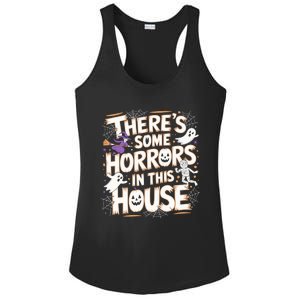 ThereS Some Horrors In This House Funny Halloween Cute Gift Ladies PosiCharge Competitor Racerback Tank