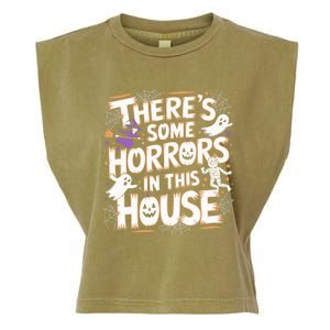 ThereS Some Horrors In This House Funny Halloween Cute Gift Garment-Dyed Women's Muscle Tee