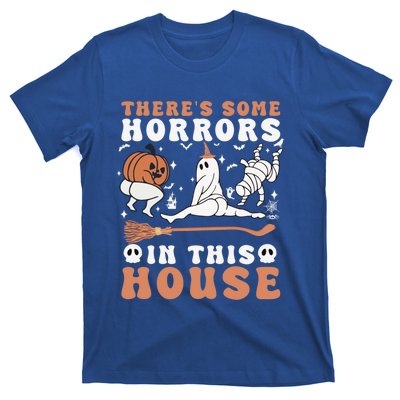 Theres Some Horrors In This House Halloween Ghost Pumpkin Gift T-Shirt