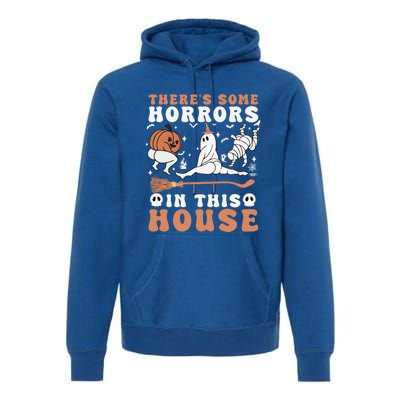 Theres Some Horrors In This House Halloween Ghost Pumpkin Gift Premium Hoodie