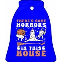 Theres Some Horrors In This House Halloween Ghost Pumpkin Gift Ceramic Bell Ornament