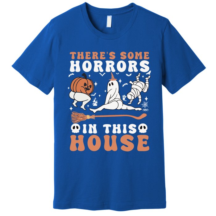 Theres Some Horrors In This House Halloween Ghost Pumpkin Gift Premium T-Shirt