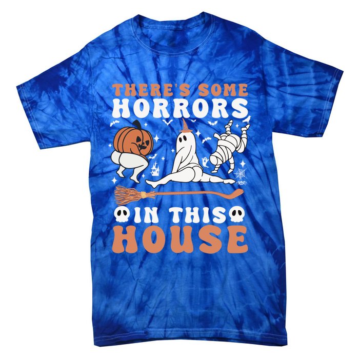 Theres Some Horrors In This House Halloween Ghost Pumpkin Gift Tie-Dye T-Shirt