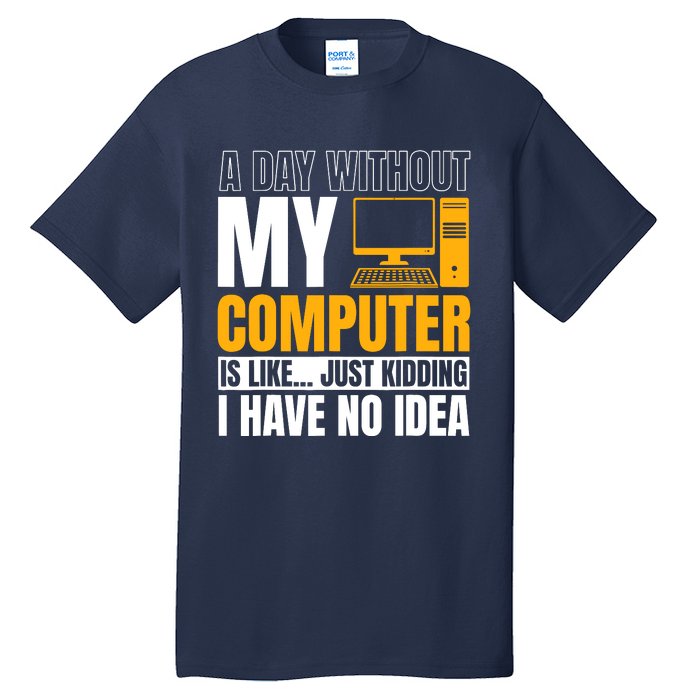 Tech Support Help Desk It Call Center Computer Geek Agent Tall T-Shirt