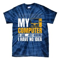 Tech Support Help Desk It Call Center Computer Geek Agent Tie-Dye T-Shirt