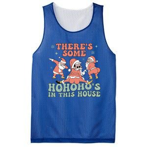 ThereS Some Ho Ho HoS In This House Funny Santa Christmas Cute Gift Mesh Reversible Basketball Jersey Tank