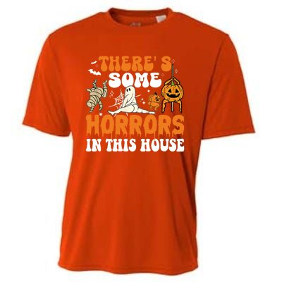 ThereS Some Horrors In This House Funny Scary House Horrors Gift Cooling Performance Crew T-Shirt