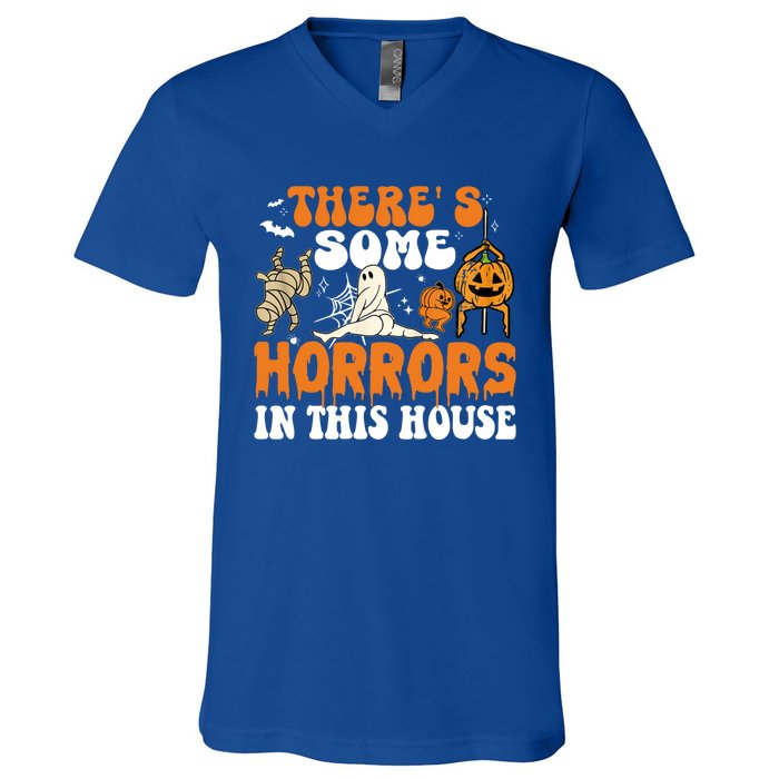 ThereS Some Horrors In This House Funny Scary House Horrors Gift V-Neck T-Shirt