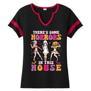 ThereS Some Horrors In This House Funny Halloween Funny Gift Ladies Halftime Notch Neck Tee