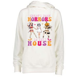 ThereS Some Horrors In This House Funny Halloween Funny Gift Womens Funnel Neck Pullover Hood