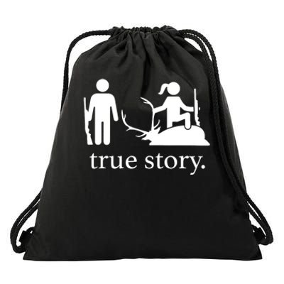 True Story Hunting Lover Hunter Drawstring Bag