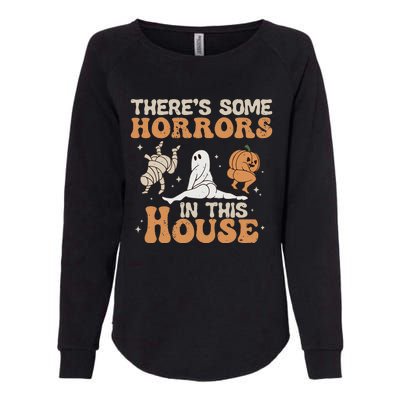 Theres Some Horrors In This House Halloween Pumpkin Ghost Womens California Wash Sweatshirt