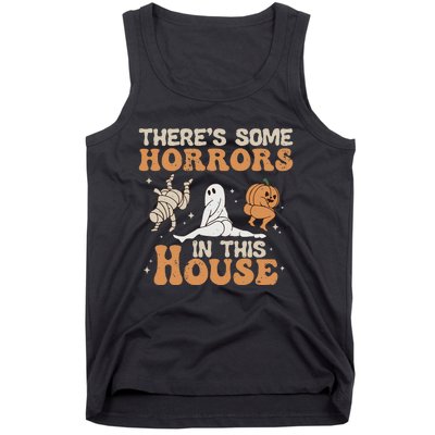 Theres Some Horrors In This House Halloween Pumpkin Ghost Tank Top