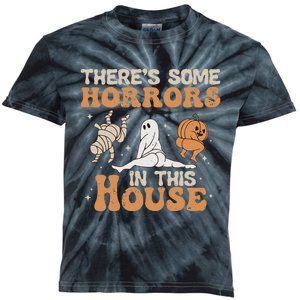 Theres Some Horrors In This House Halloween Pumpkin Ghost Kids Tie-Dye T-Shirt