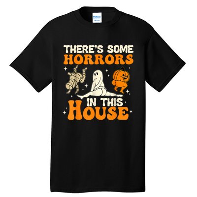 ThereS Some Horrors In This House Ghost Pumpkin Halloween Tall T-Shirt