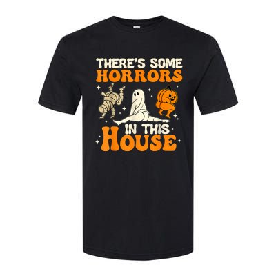 ThereS Some Horrors In This House Ghost Pumpkin Halloween Softstyle CVC T-Shirt