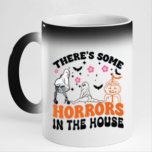 ThereS Some Horrors In This House Funny Halloween Funny Gift 11oz Black Color Changing Mug