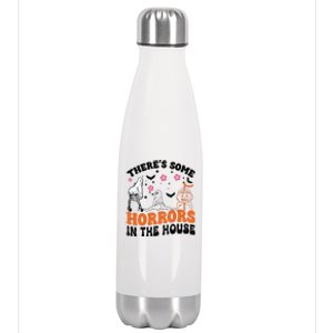 ThereS Some Horrors In This House Funny Halloween Funny Gift Stainless Steel Insulated Water Bottle