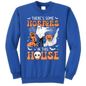 ThereS Some Horrors In This House Retro Halloween Funny Cute Gift Sweatshirt