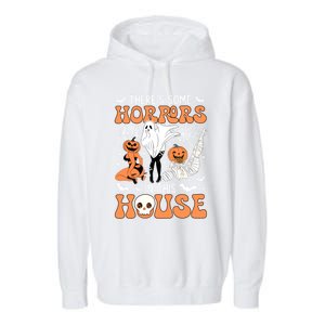 ThereS Some Horrors In This House Retro Halloween Funny Cute Gift Garment-Dyed Fleece Hoodie