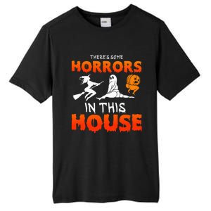 There's Some Horrors In This House Funny Humor Halloween Tall Fusion ChromaSoft Performance T-Shirt