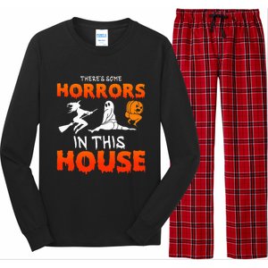 There's Some Horrors In This House Funny Humor Halloween Long Sleeve Pajama Set