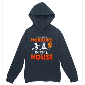 There's Some Horrors In This House Funny Humor Halloween Urban Pullover Hoodie