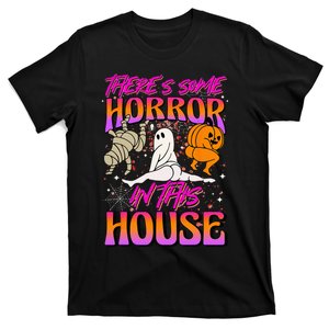 Theres Some Horrors In This House Ghost Pumpkin Halloween T-Shirt