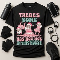 Theres Some Hos In This House Funny Santa Twerk Christmas Performance Shirt