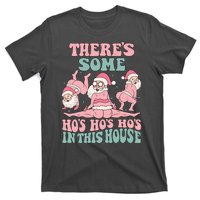 Theres Some Hos In This House Funny Santa Twerk Christmas T-Shirt