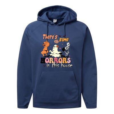 Theres Some Horrors In This House Halloween Funny Ghost Pumpkin Gift Performance Fleece Hoodie