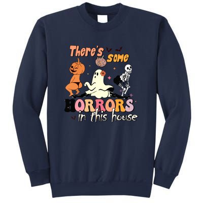 Theres Some Horrors In This House Halloween Funny Ghost Pumpkin Gift Sweatshirt