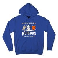 Theres Some Horrors In This House Ghost Pumpkin Halloween Tall Hoodie