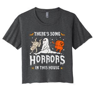 Theres Some Horrors In This House Ghost Pumpkin Halloween Women's Crop Top Tee