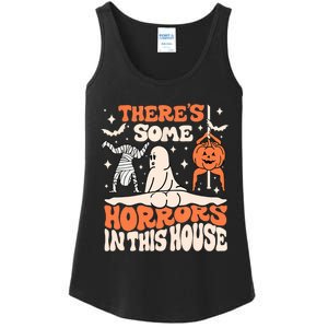 ThereS Some Horrors In This House Ghost Pumpkin Halloween Ladies Essential Tank