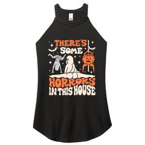 ThereS Some Horrors In This House Ghost Pumpkin Halloween Women's Perfect Tri Rocker Tank