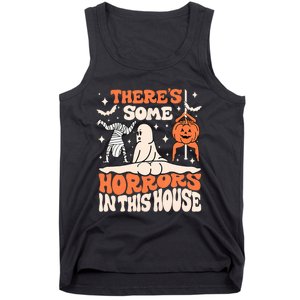 ThereS Some Horrors In This House Ghost Pumpkin Halloween Tank Top