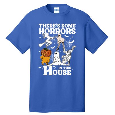 ThereS Some Horrors In This House Retro Halloween Dancing Meaningful Gift Tall T-Shirt