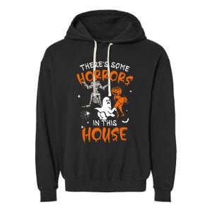 Theres Some Horrors In This House Ghost Pumpkin Halloween Garment-Dyed Fleece Hoodie