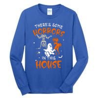 Theres Some Horrors In This House Ghost Pumpkin Halloween Tall Long Sleeve T-Shirt