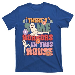 Theres Some Horrors In This House Ghost Funny Halloween T-Shirt